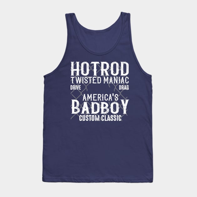 Gas Garage Bad Hotrod Tank Top by bert englefield 